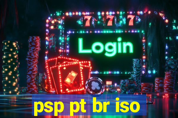 psp pt br iso