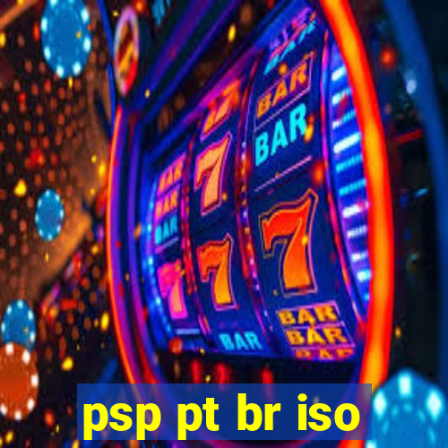 psp pt br iso