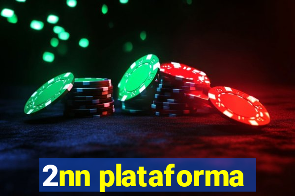 2nn plataforma