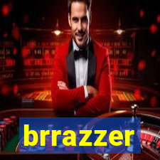 brrazzer