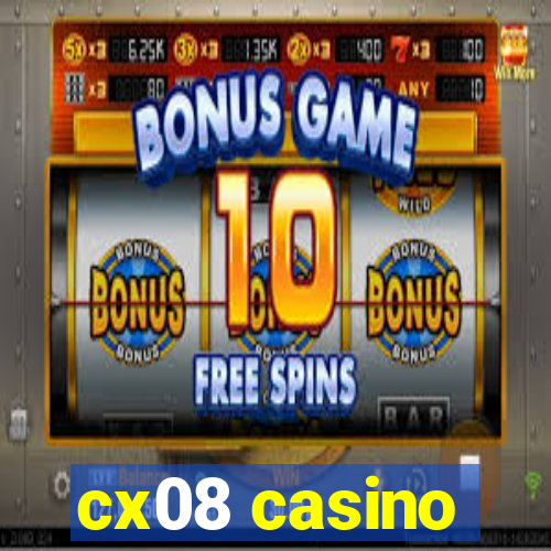 cx08 casino