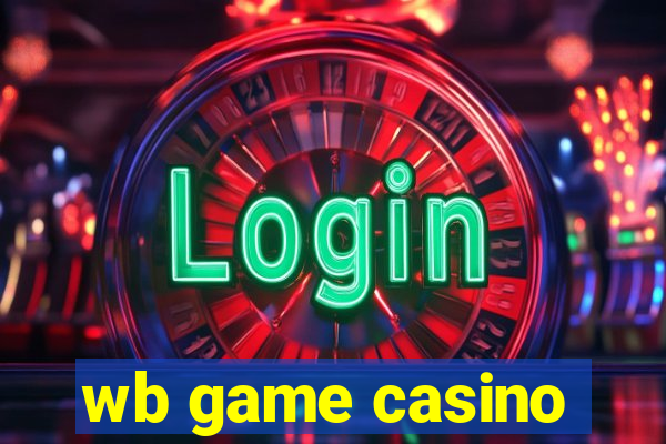 wb game casino