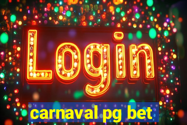 carnaval pg bet