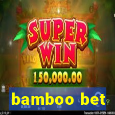 bamboo bet