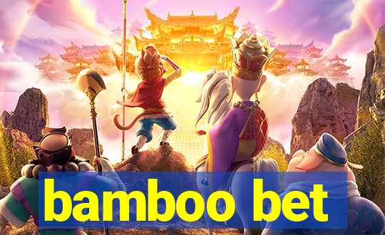 bamboo bet