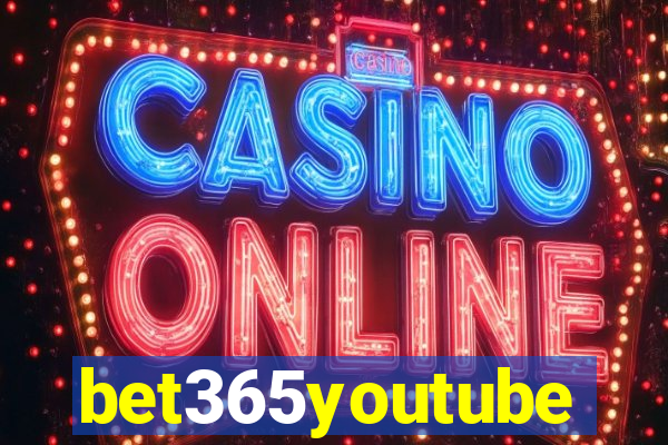 bet365youtube