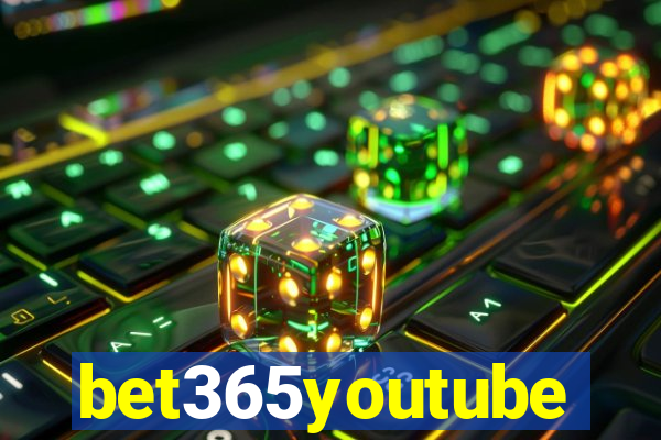 bet365youtube