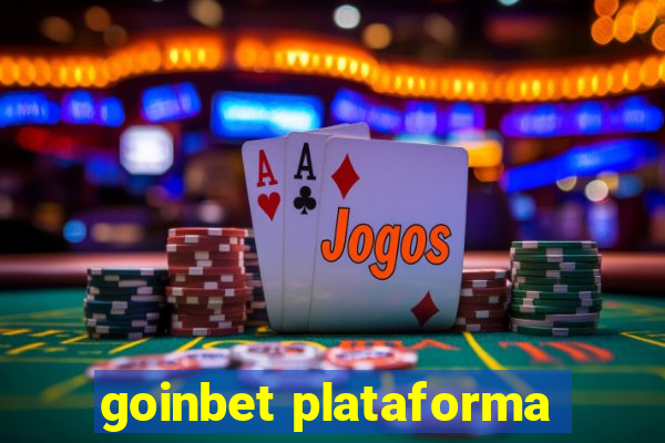 goinbet plataforma