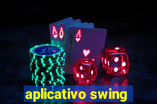 aplicativo swing