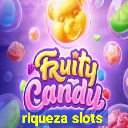 riqueza slots