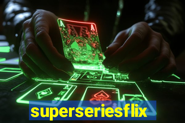 superseriesflix