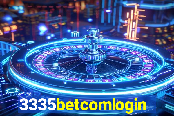 3335betcomlogin