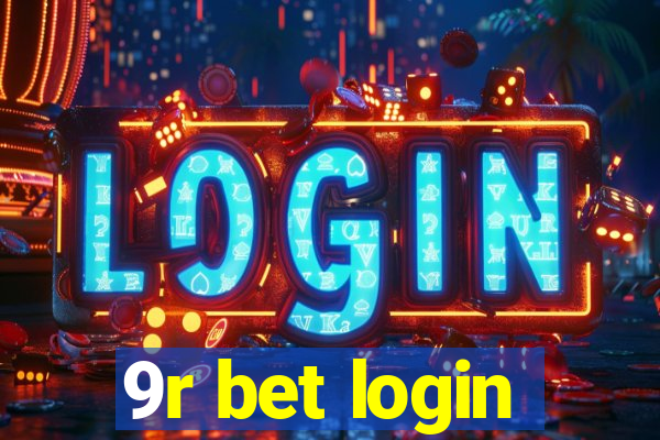 9r bet login