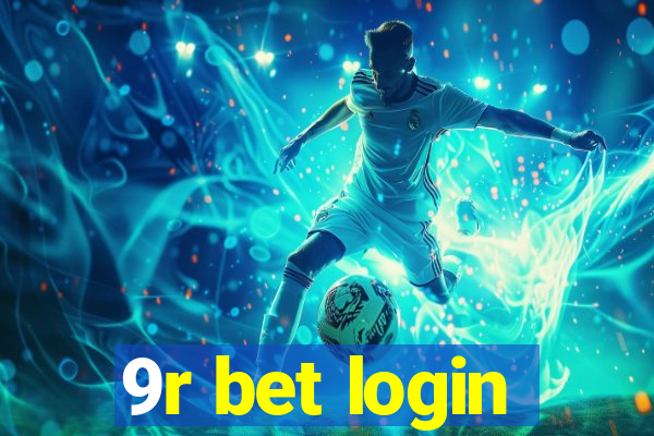 9r bet login