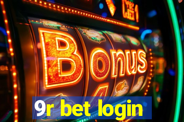 9r bet login