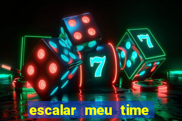 escalar meu time de futebol