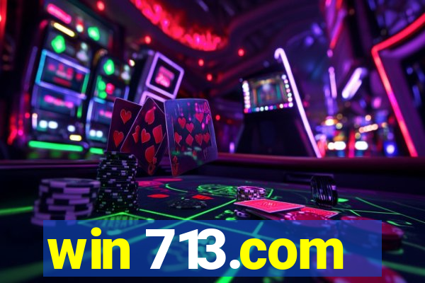 win 713.com