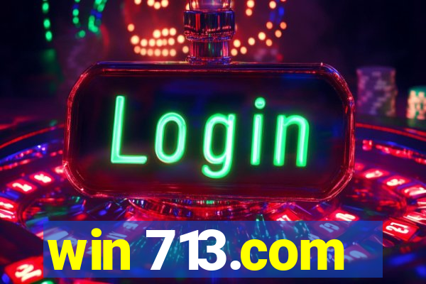 win 713.com