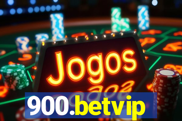 900.betvip