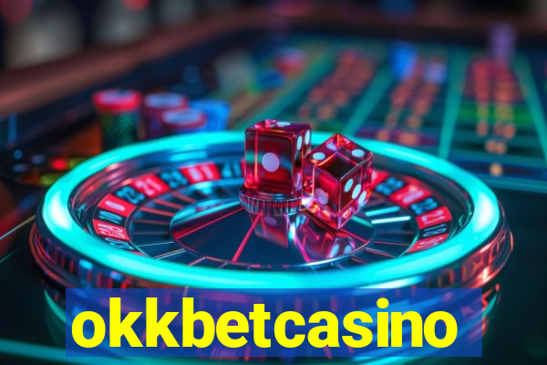 okkbetcasino