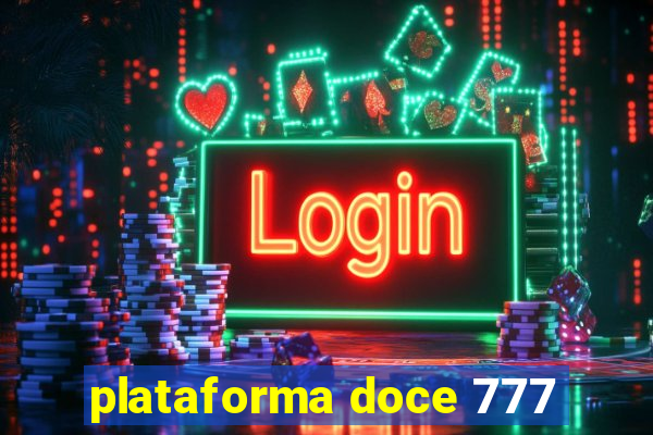 plataforma doce 777