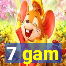 7 gam