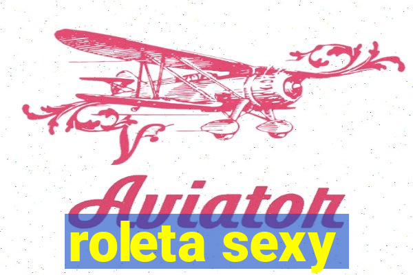 roleta sexy