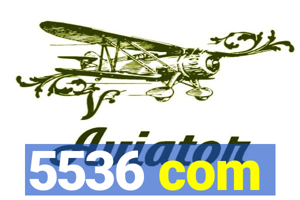 5536 com