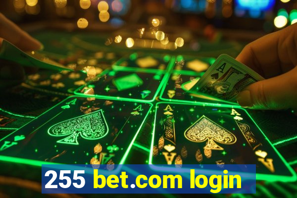 255 bet.com login