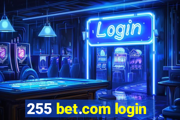 255 bet.com login