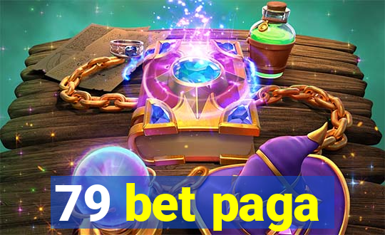 79 bet paga