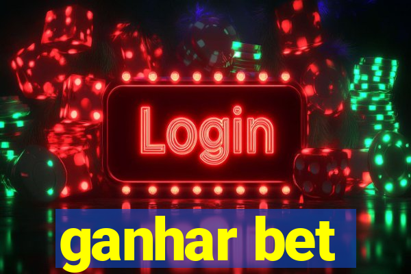 ganhar bet