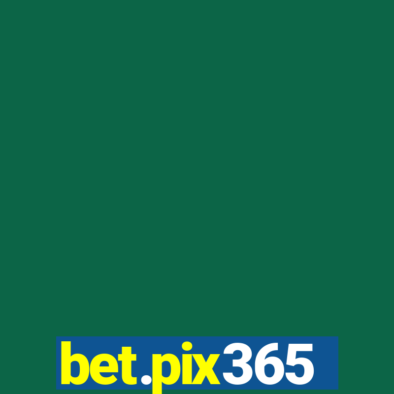 bet.pix365