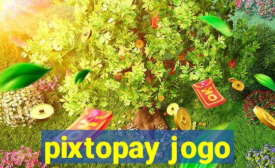 pixtopay jogo