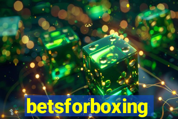 betsforboxing