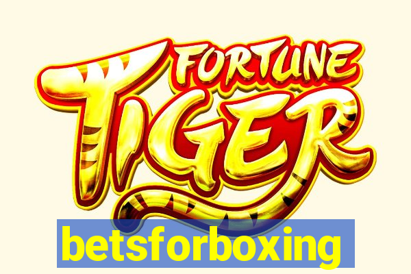 betsforboxing