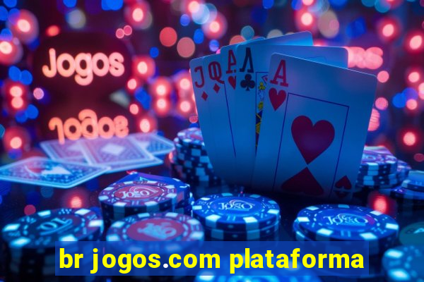 br jogos.com plataforma