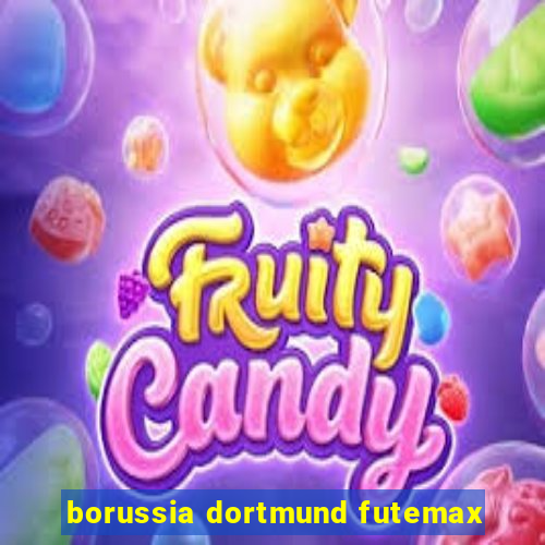 borussia dortmund futemax