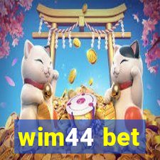 wim44 bet