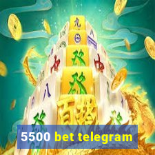 5500 bet telegram