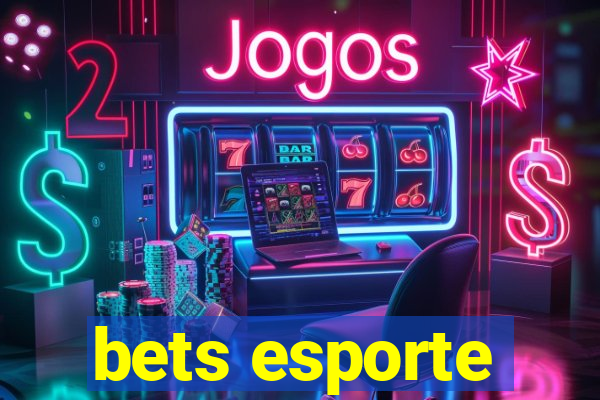 bets esporte