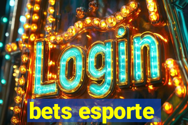 bets esporte