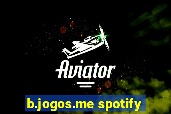 b.jogos.me spotify