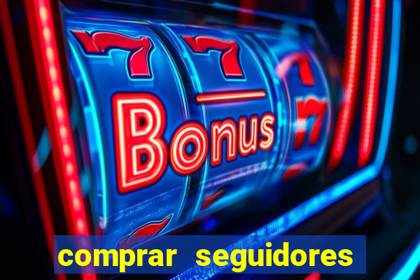 comprar seguidores instagram baratos