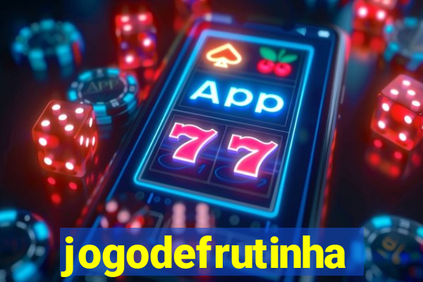 jogodefrutinha