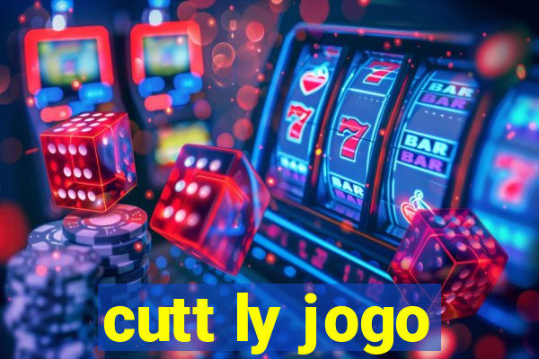 cutt ly jogo