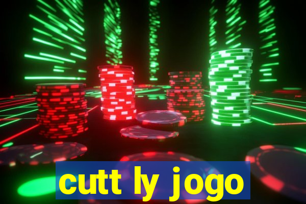 cutt ly jogo