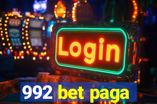 992 bet paga