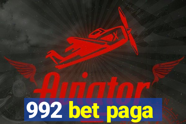 992 bet paga