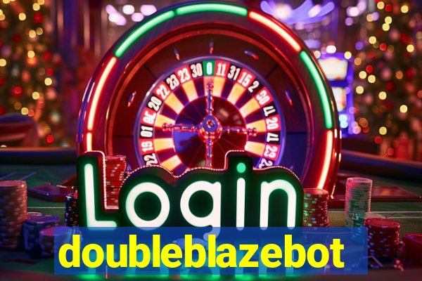 doubleblazebot